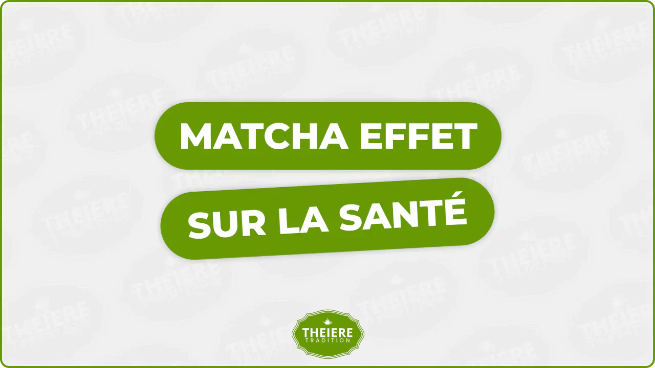 Matcha Effet sur la Santé : Découvrez Ses Bienfaits et Ses Limites