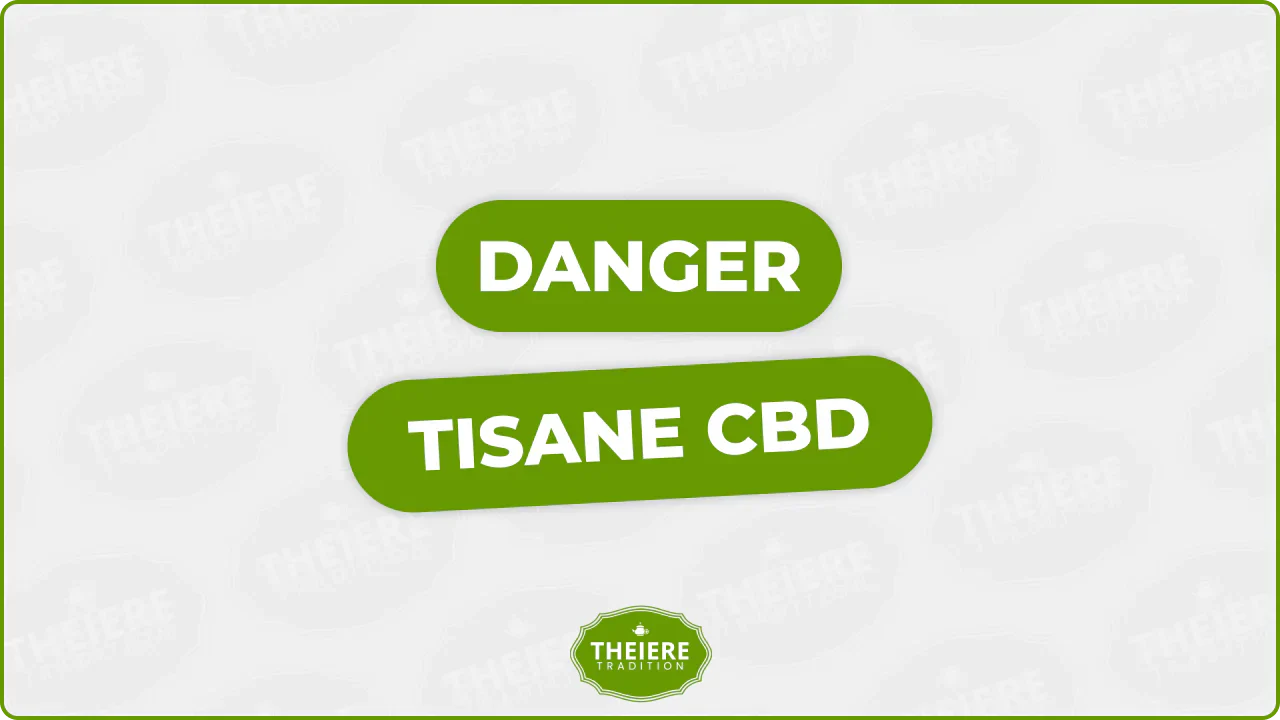 Tisane CBD : Dangers et Effets Secondaires